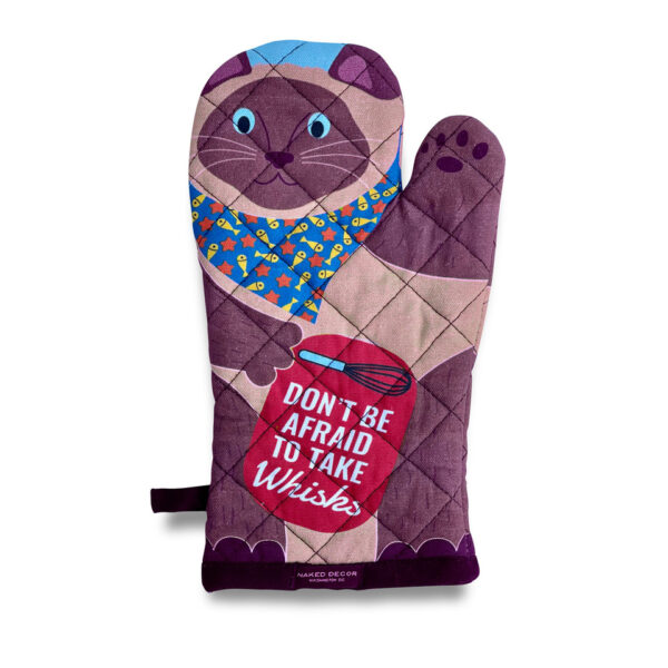 Siamese Cat Oven Mitt -Don't Be Afraid To Take Whisks